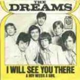 I Will See You There - The Dreams (with Eric Bell)